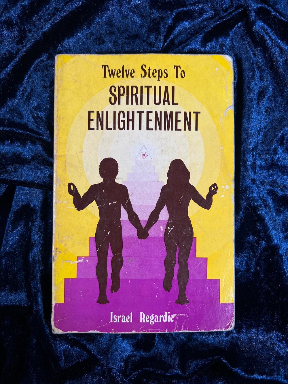 Vintage 1975 Occult Book Twelve Steps to Spiritual Enlightenment Israel Regardie